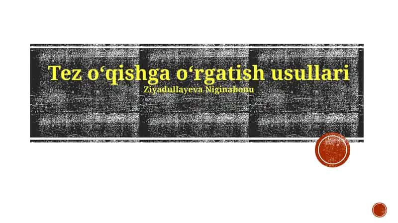 Tez oʻqishga oʻrgatish usullari 1