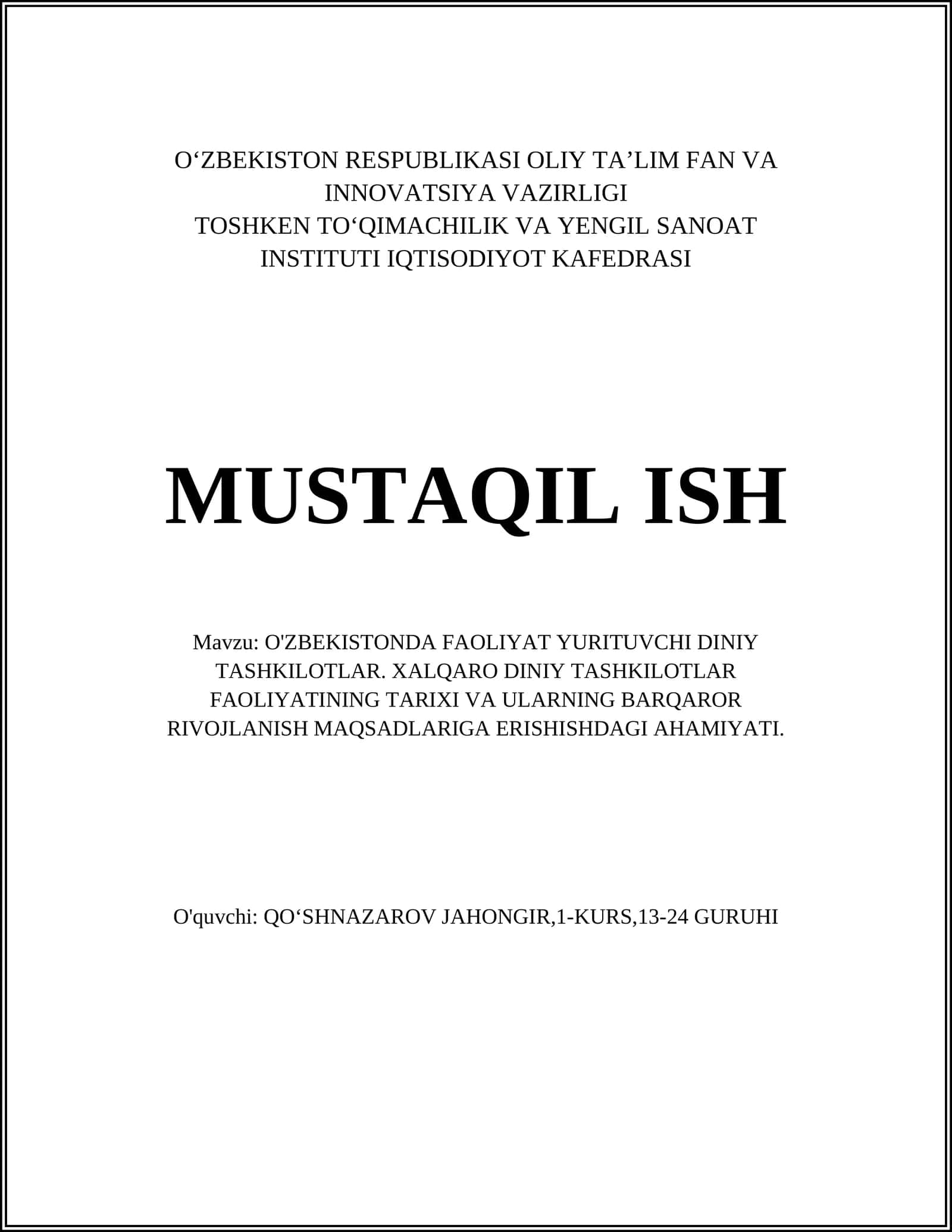 O'ZBEKISTONDA FAOLIYAT YURITUVCHI DINIY TASHKILOTLAR. XALQARO DINIY TASHKILOTLAR FAOLIYATINING TARIXI VA ULARNING BARQAROR RIVOJLANISH MAQSADLARIGA ERISHISHDAGI AHAMIYATI 1