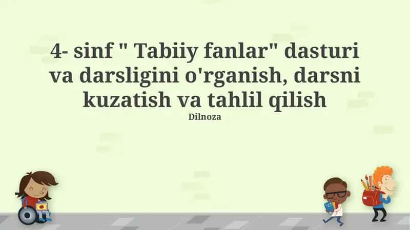 4- sinf "Tabiiy fanlar" dasturi va darsligini o'rganish 1