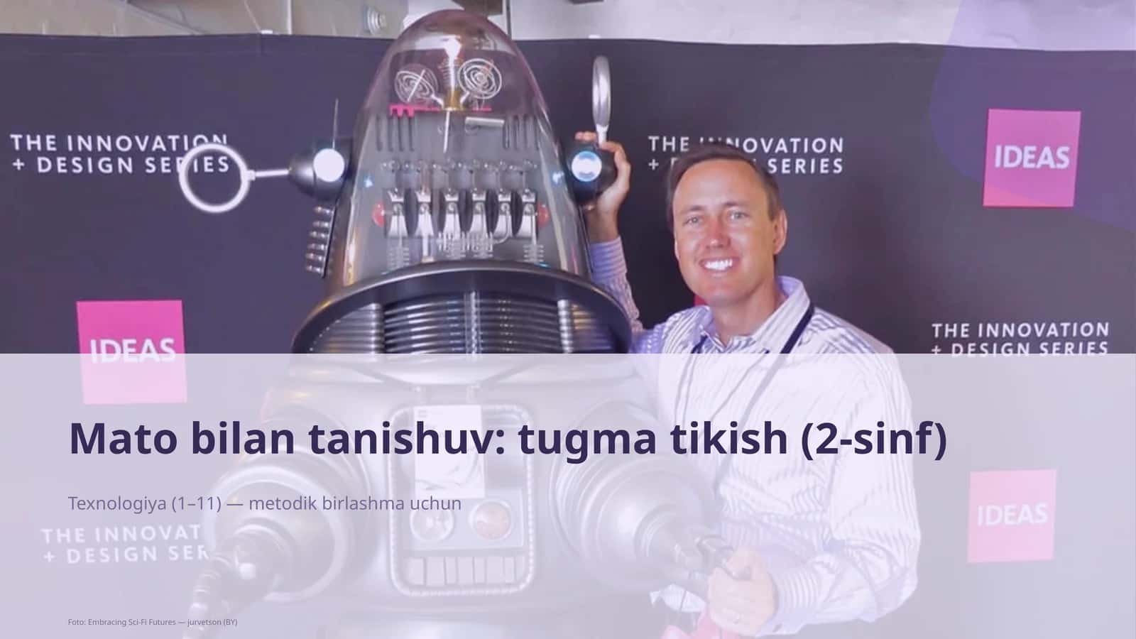 Mato bilan tanishuv: tugma tikish (2-sinf) 1