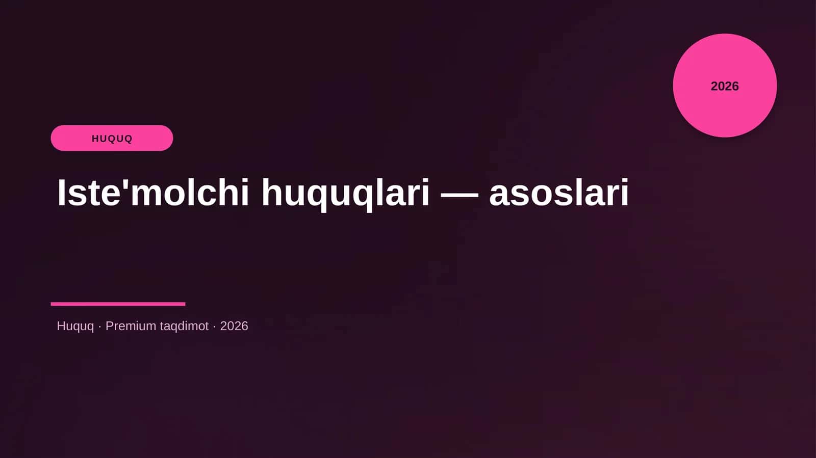 Iste'molchi huquqlari — asoslari 1