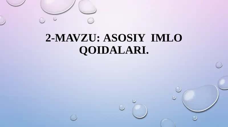 Asosiy Imlo Qoidalari 1