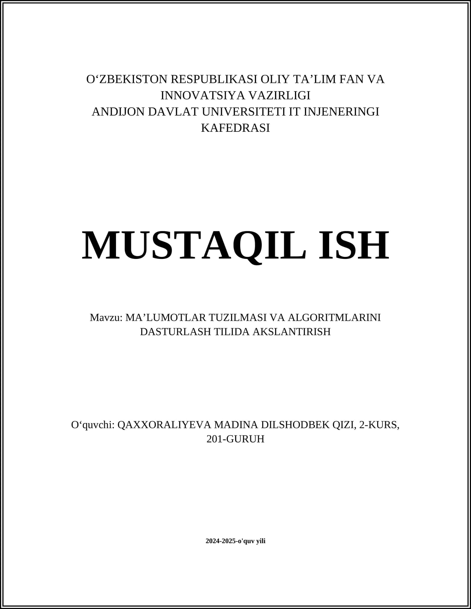 MAʼLUMOTLAR TUZILMASI VA ALGORITMLARINI DASTURLASH TILIDA AKSLANTIRISH 1