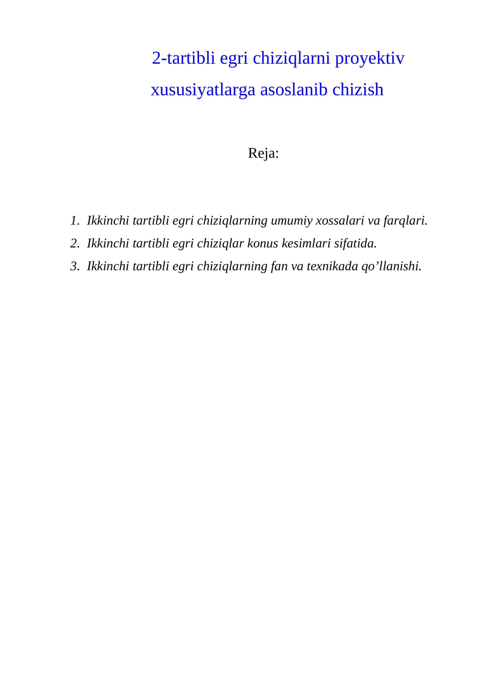 Ikkinchi tartibli egri chiziqlarni proyektiv xususiyatlarga asoslanib chizish 1