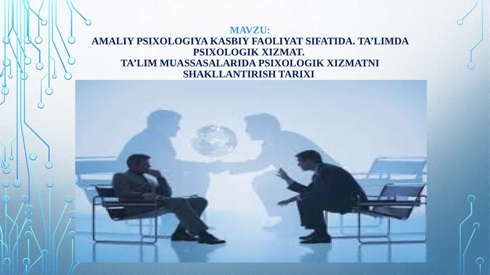 Amaliy psixologiya kasbiy faoliyat sifatida. Ta’limda psixologik xizmat. Ta’lim muassasalarida psixologik xizmatni shakllantirish tarixi 1