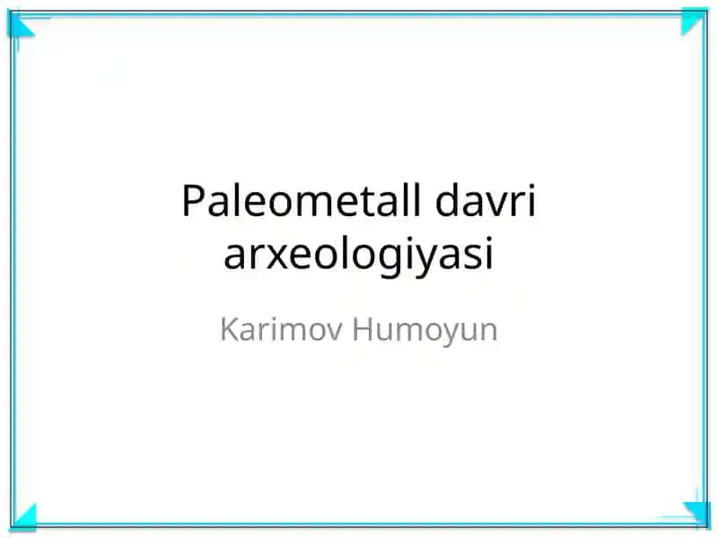 Paleometall davri arxeologiyasi