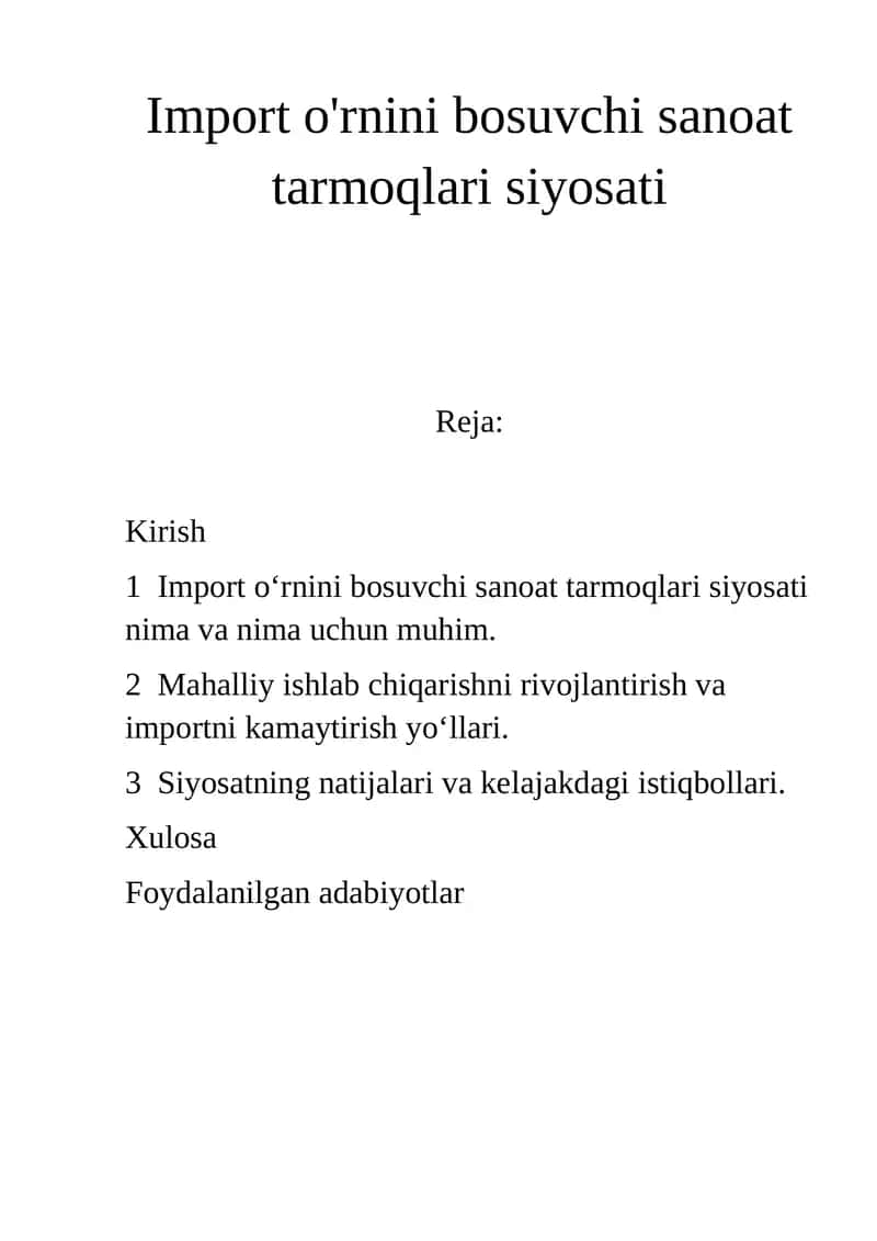 Import o'rnini bosuvchi sanoat tarmoqlari siyosati 1