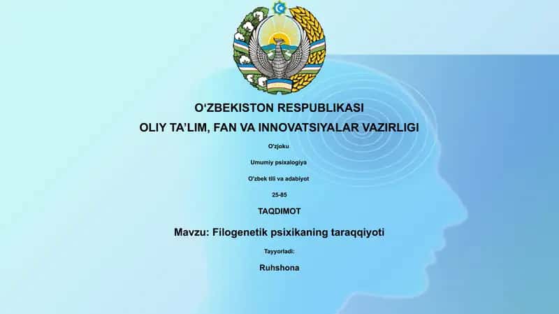 Filogenetik psixikaning taraqqiyoti 1