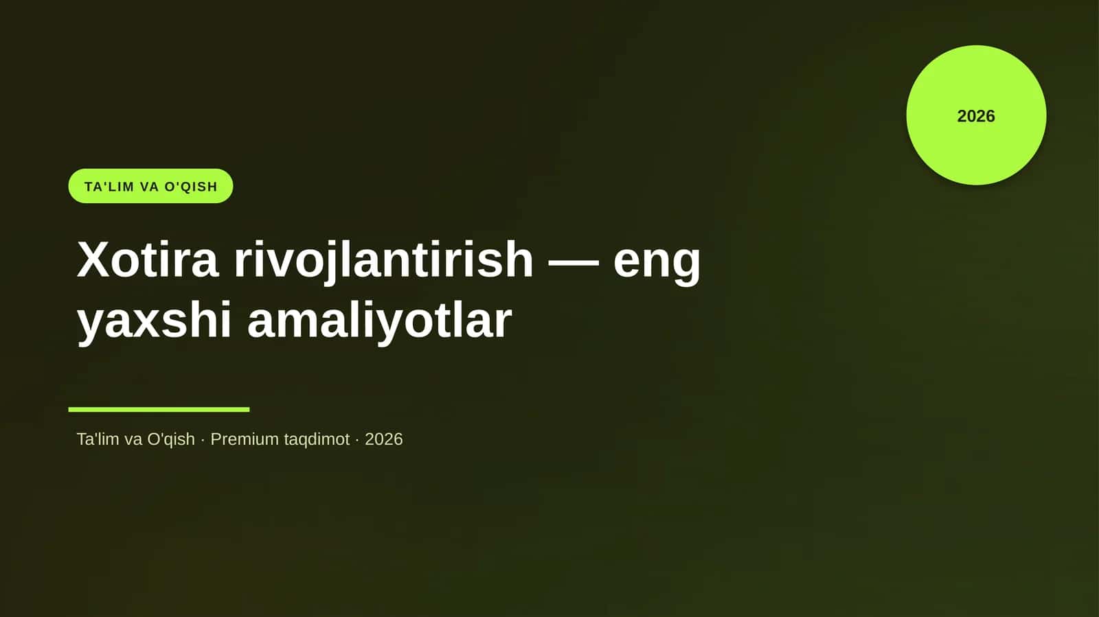 Xotira rivojlantirish — eng yaxshi amaliyotlar 1