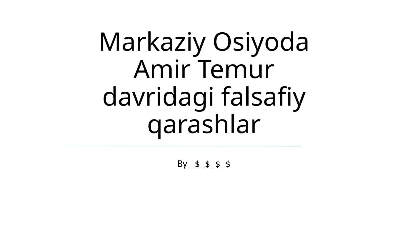 Markaziy Osiyoda Amir Temur davridagi falsafiy qarashlar 1
