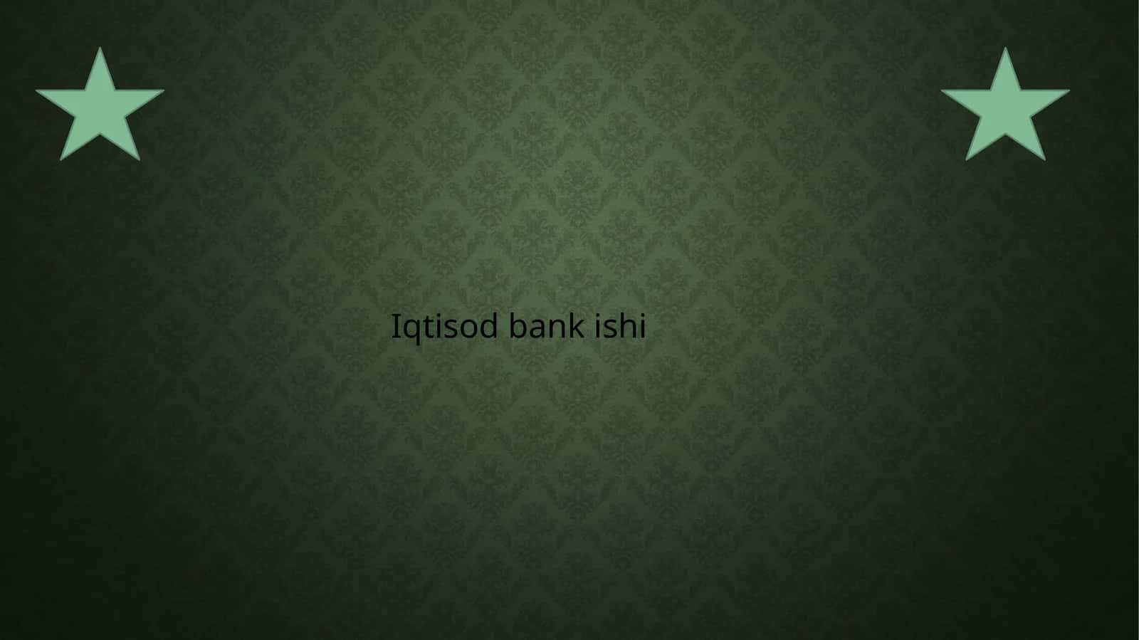 BANK AKTIVLARINING MOHIYATI VA TASNIFLASH PRINSIPLARI 1