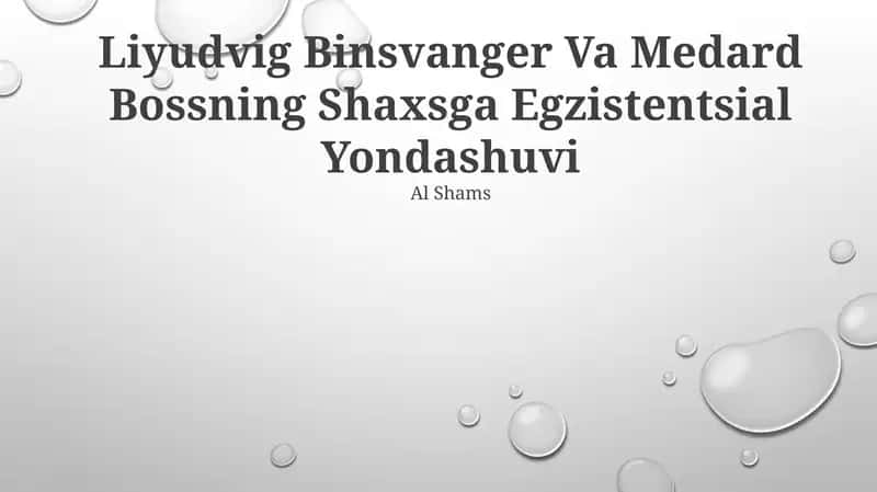 Liyudvig Binsvanger Va Medard Bossning Shaxsga Egzistentsial Yondashuvi 1