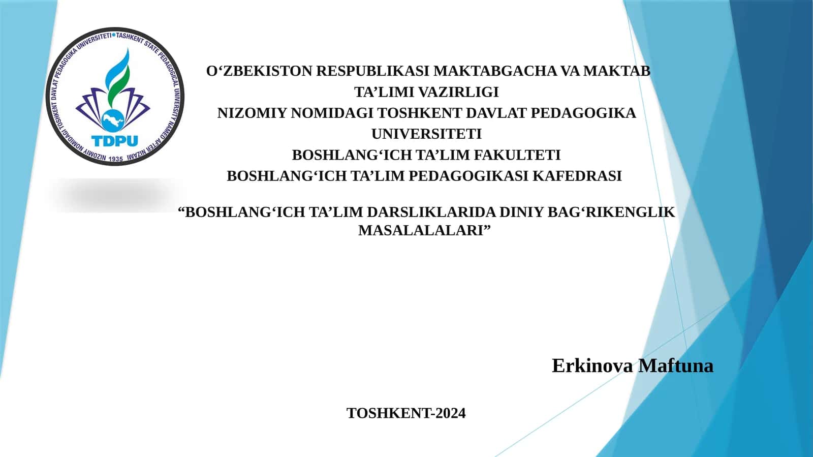 BOSHLANG'ICH TA'LIM DARSLIKLARIDA DINIY BAG'RIKENGLIK MASALALALARI 1