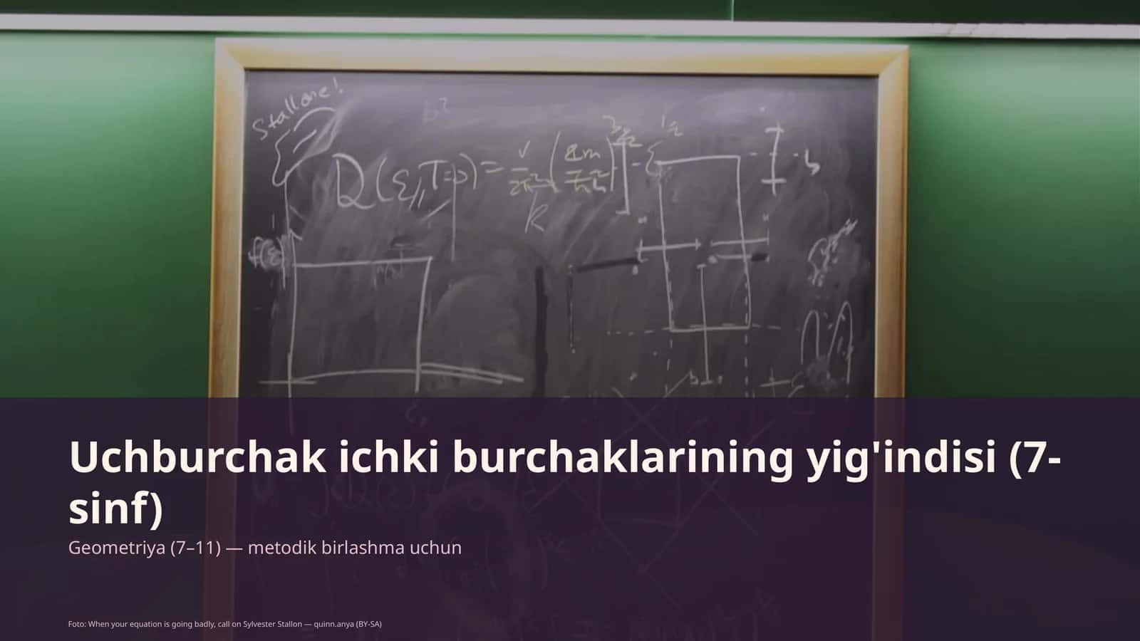 Uchburchak ichki burchaklarining yig'indisi (7-sinf) 1