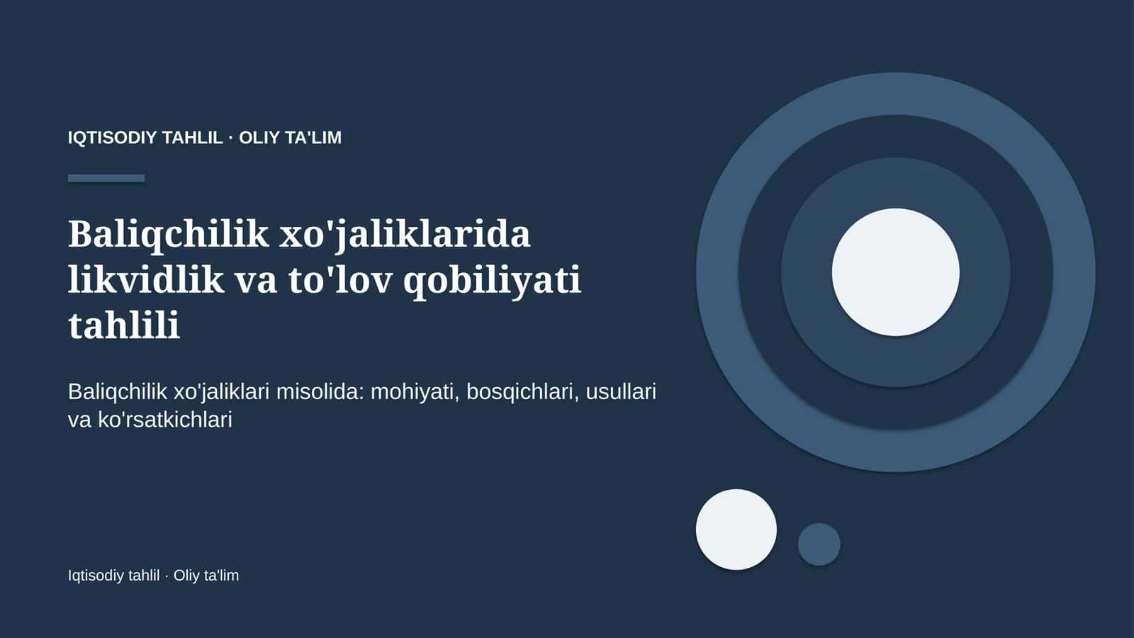 baliqchilik xo'jaliklarida likvidlik va to'lov qobiliyati tahlili 3588 1