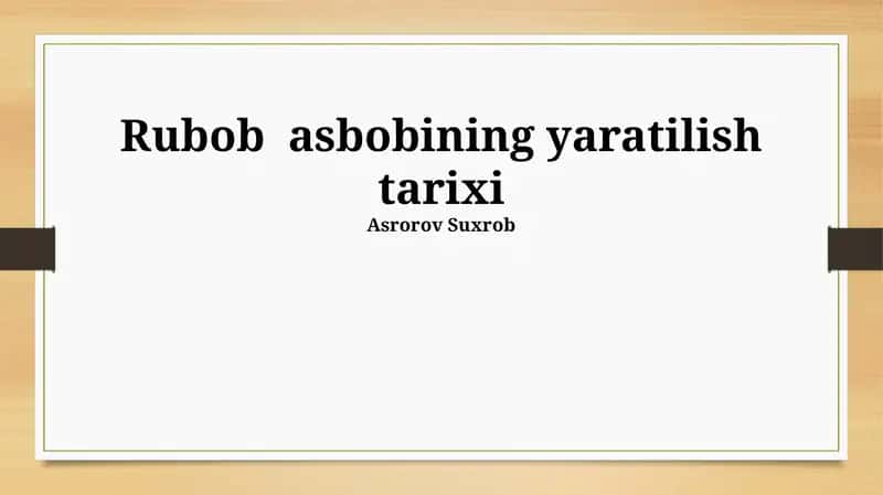 Rubob asbobining yaratilish tarixi 1