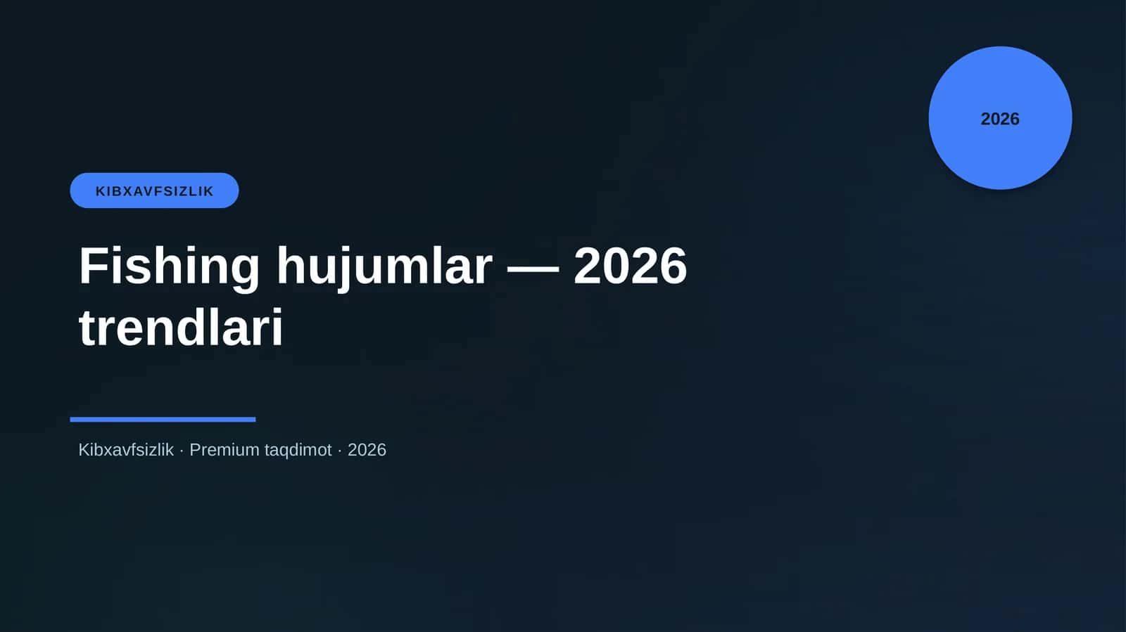 Fishing hujumlar — 2026 trendlari 1