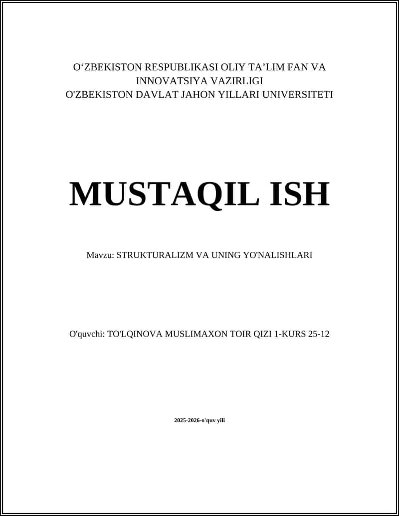 STRUKTURALIZM VA UNING YO'NALISHLARI 1