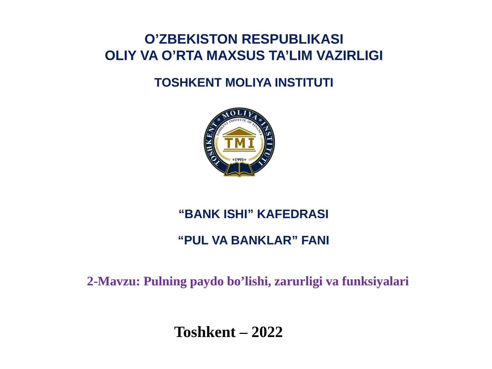 Pulning paydo bo’lishi, zarurligi va funksiyalari 1