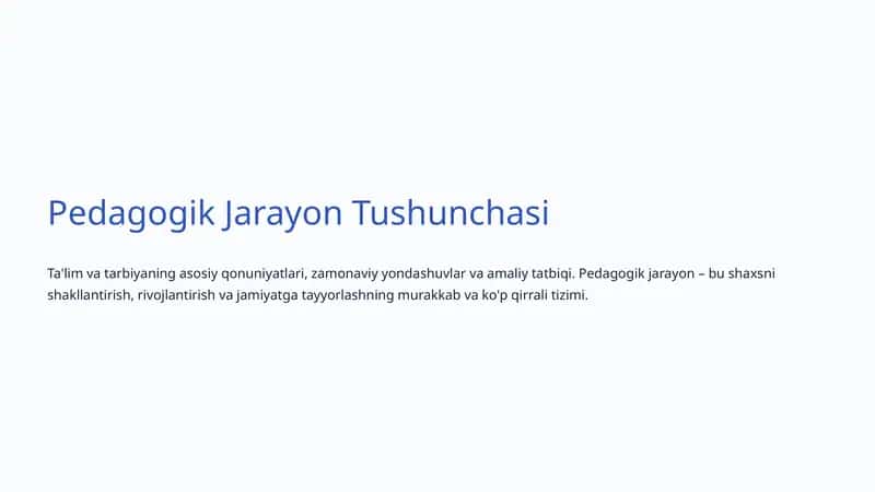 Pedagogik Jarayon Tushunchasi 1