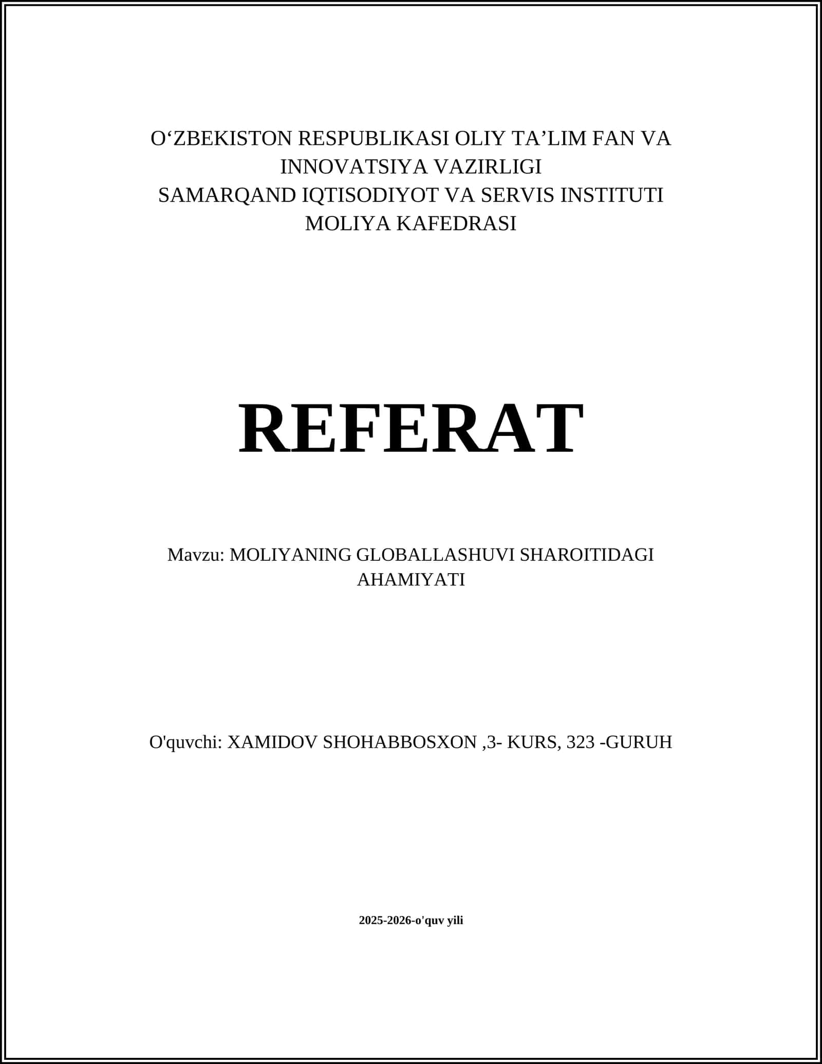 Moliyaning Globallashuvi Sharoitidagi Ahamiyati Referat 1