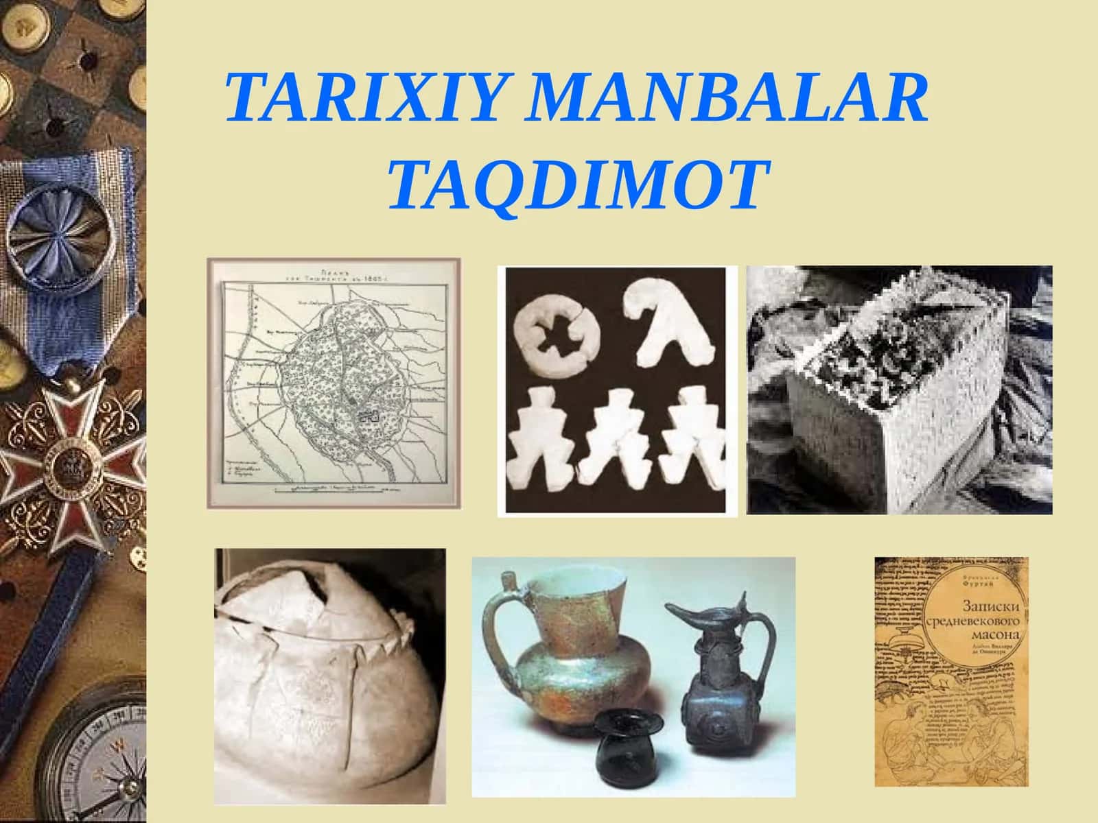 TARIXIY MANBALARTAQDIMOT 1