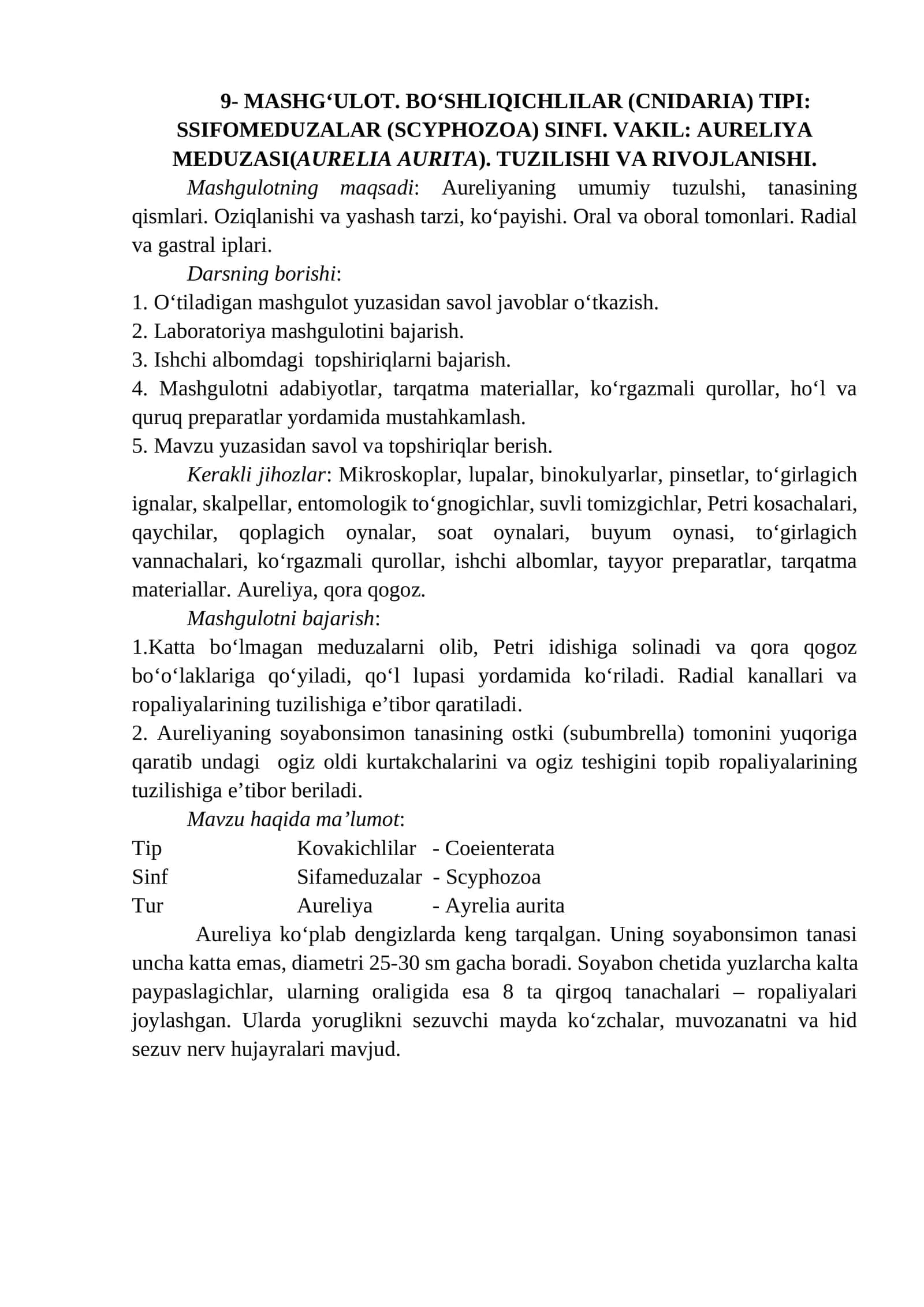 Mashg‘ulot. Bo‘shliqichlilar (Cnidaria) tipi: Ssifomeduzalar (Scyphozoa) sinfi. Vakil: Aureliya meduzasi(Aurelia aurita). Tuzilishi va rivojlanishi 1