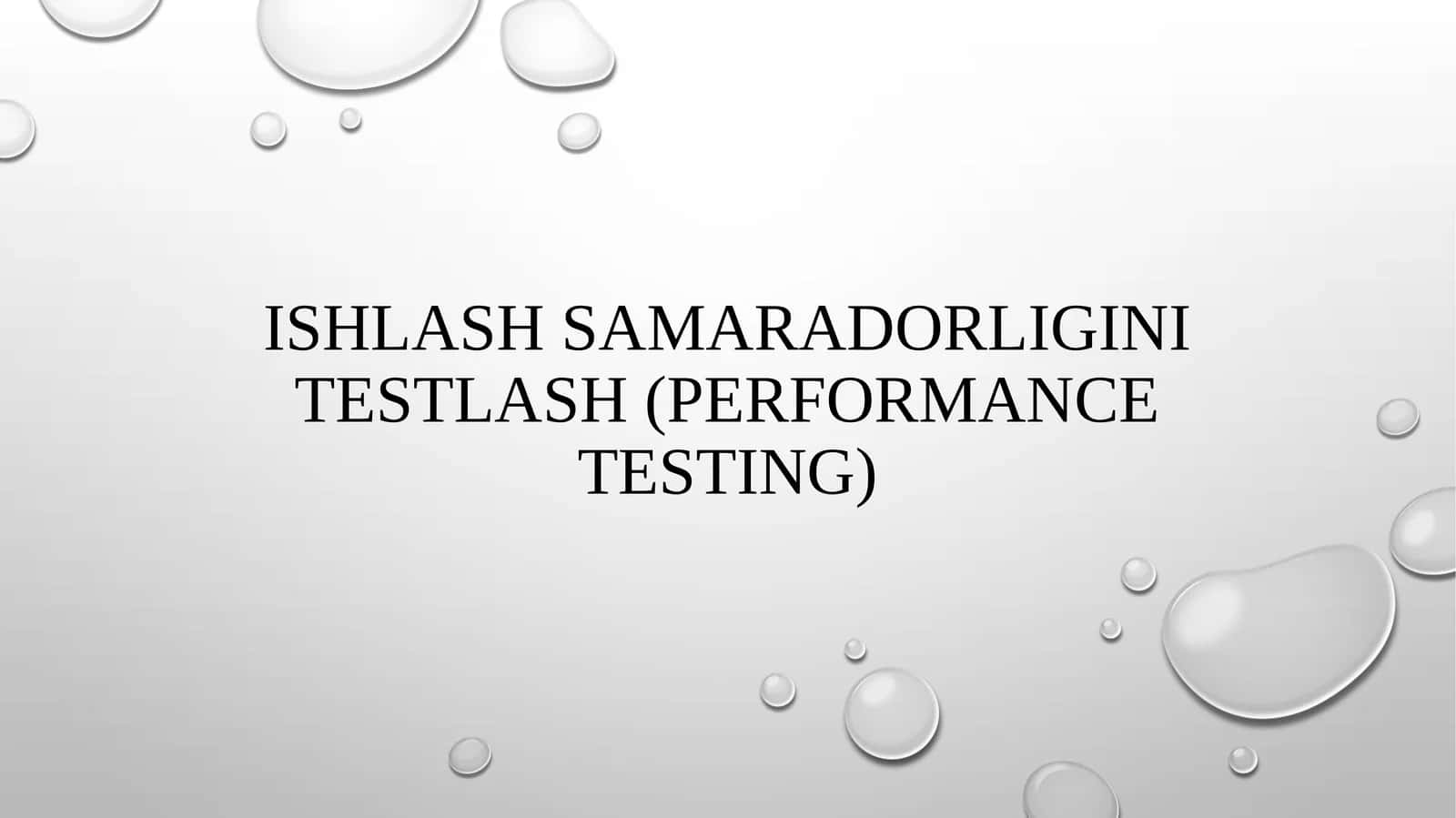 Ishlash samaradorligini testlash (performance testing) 1
