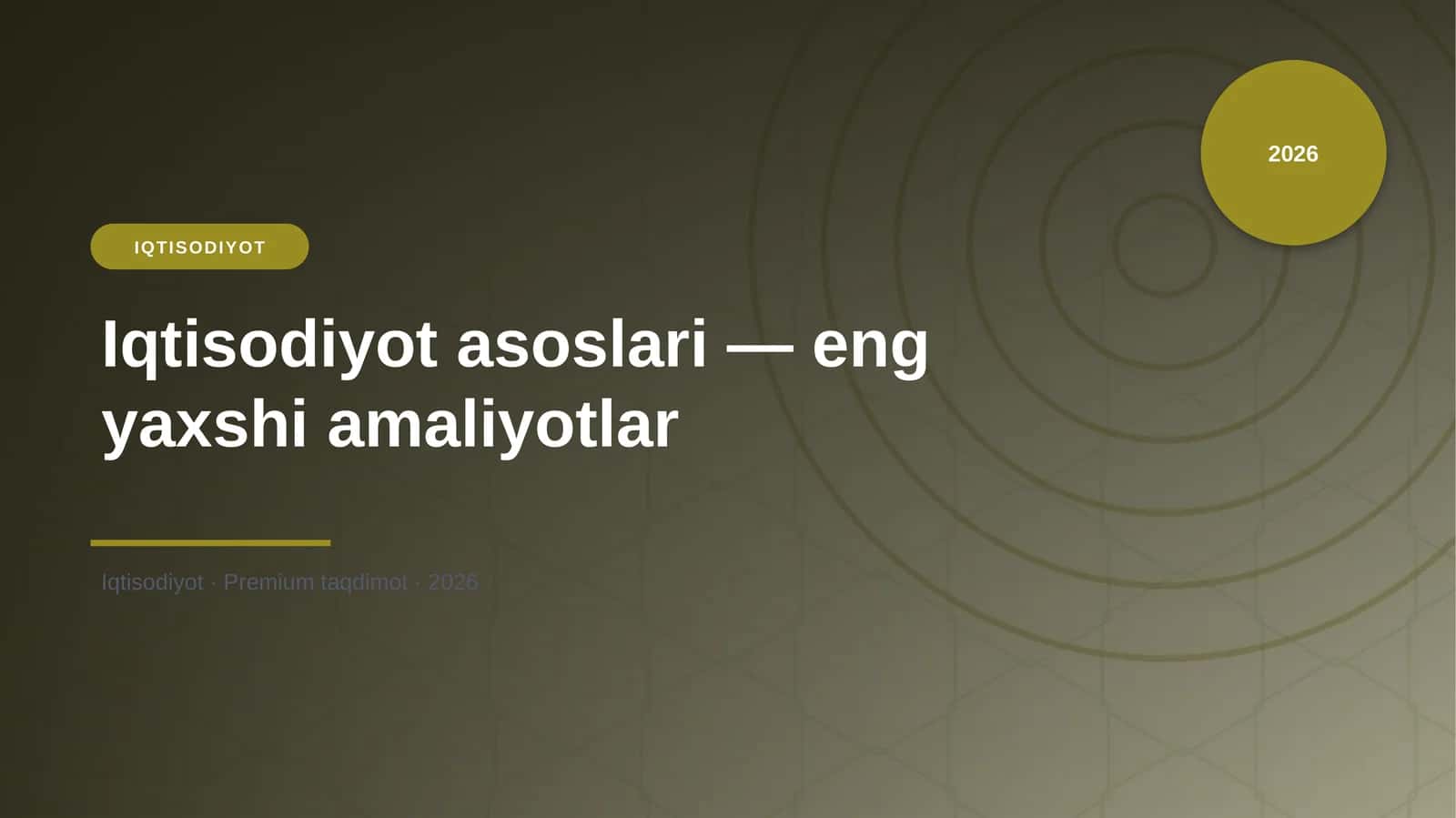 Iqtisodiyot asoslari — eng yaxshi amaliyotlar 1
