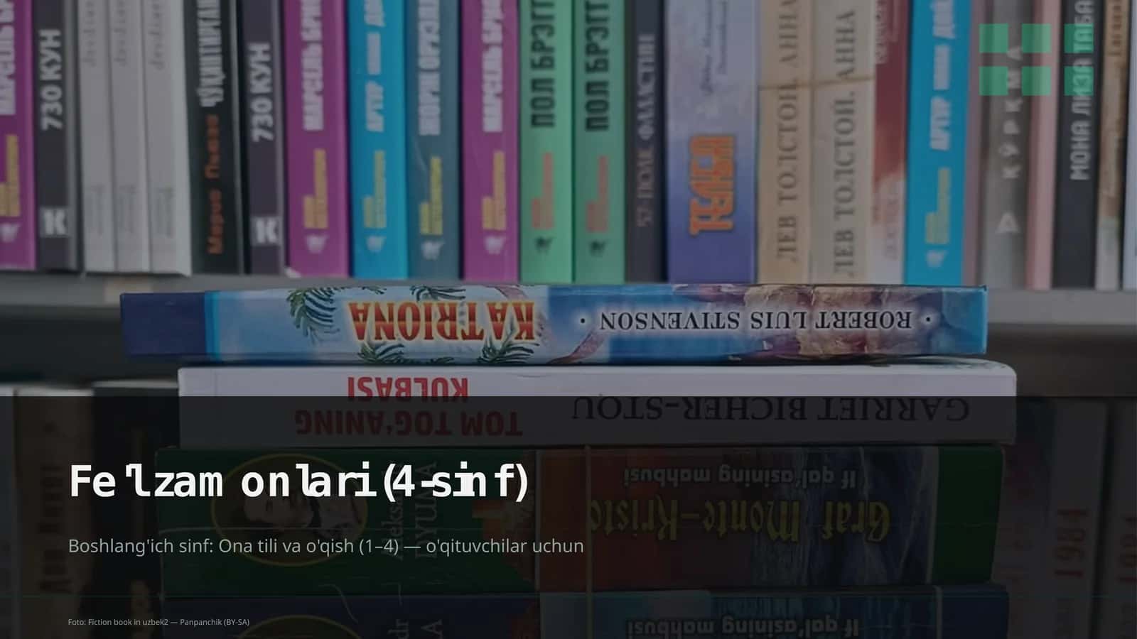 Fe'l zamonlari (4-sinf) 1
