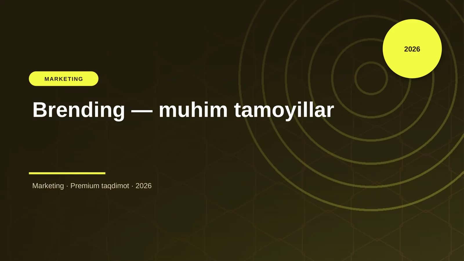 Brending — muhim tamoyillar 1