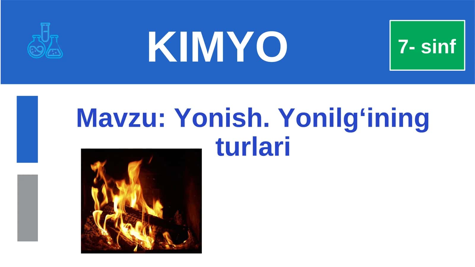 Yonish. Yonilg'ining turlari 1
