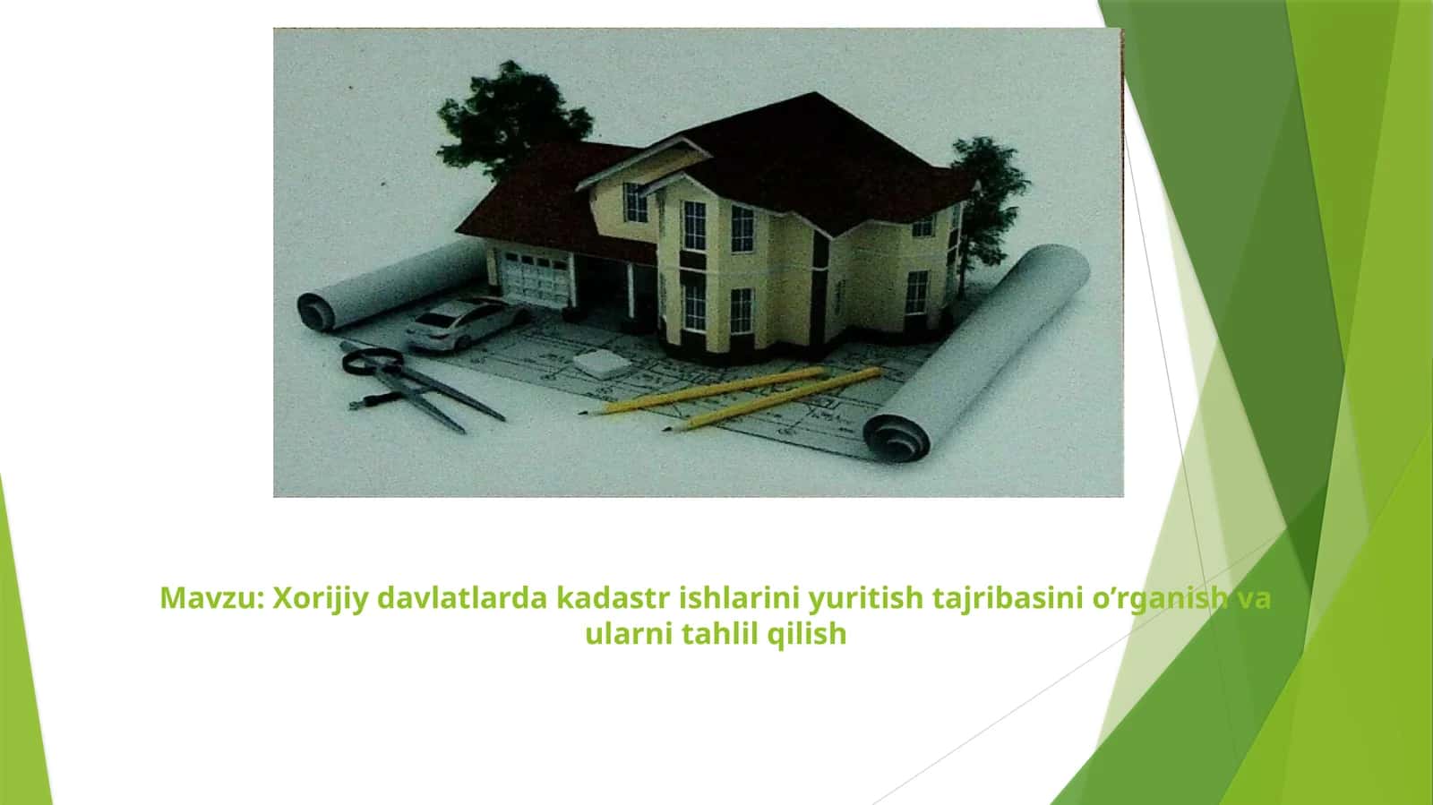 Xorijiy davlatlarda kadastr ishlarini yuritish tajribasini o’rganish va ularni tahlil qilish 1