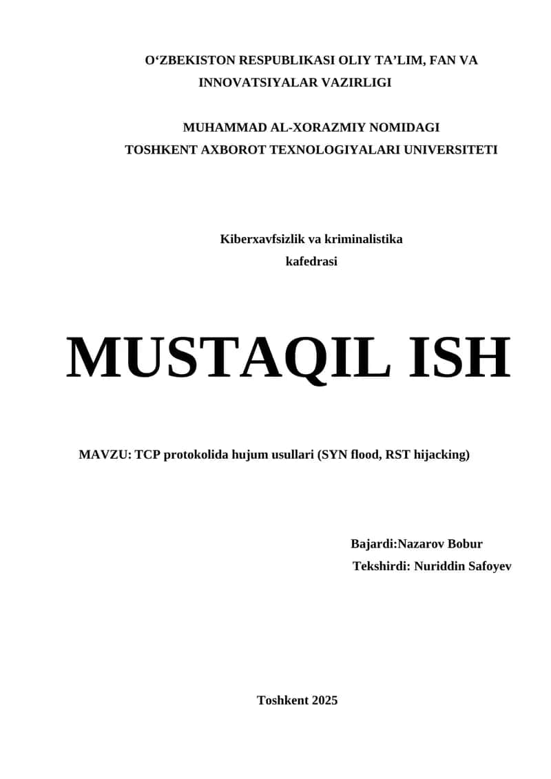 TCP protokolida hujum usullari (SYN flood, RST hijacking) 1