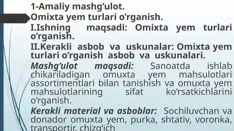 Omixta yem turlari o’rganish