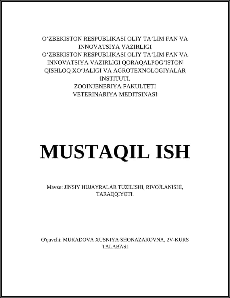 JINSIY HUJAYRALAR TUZILISHI, RIVOJLANISHI, TARAQQIYOTI 1