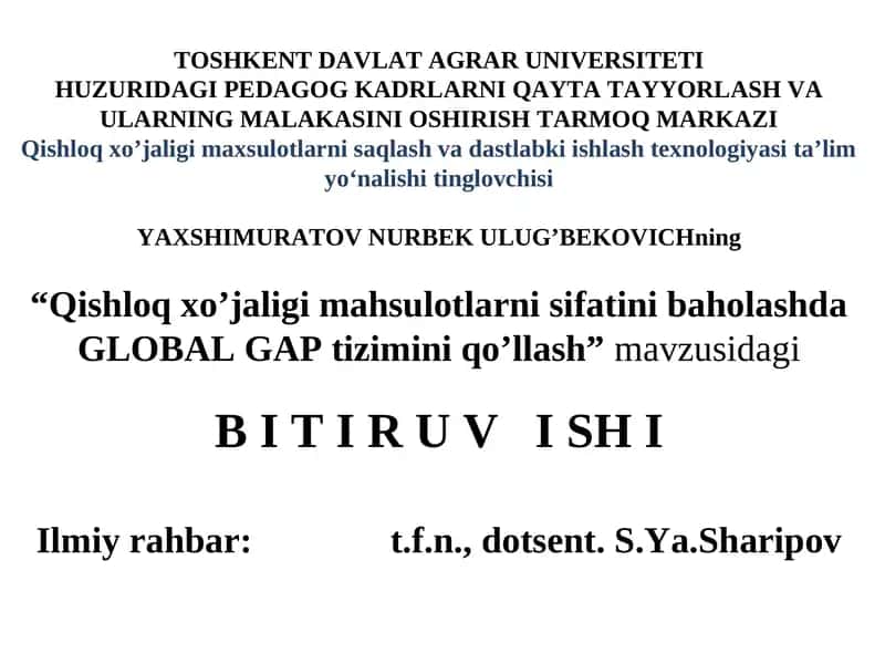 "Qishloq xo’jaligi mahsulotlarni sifatini baholashda GLOBAL GAP tizimini qo’llash" 1