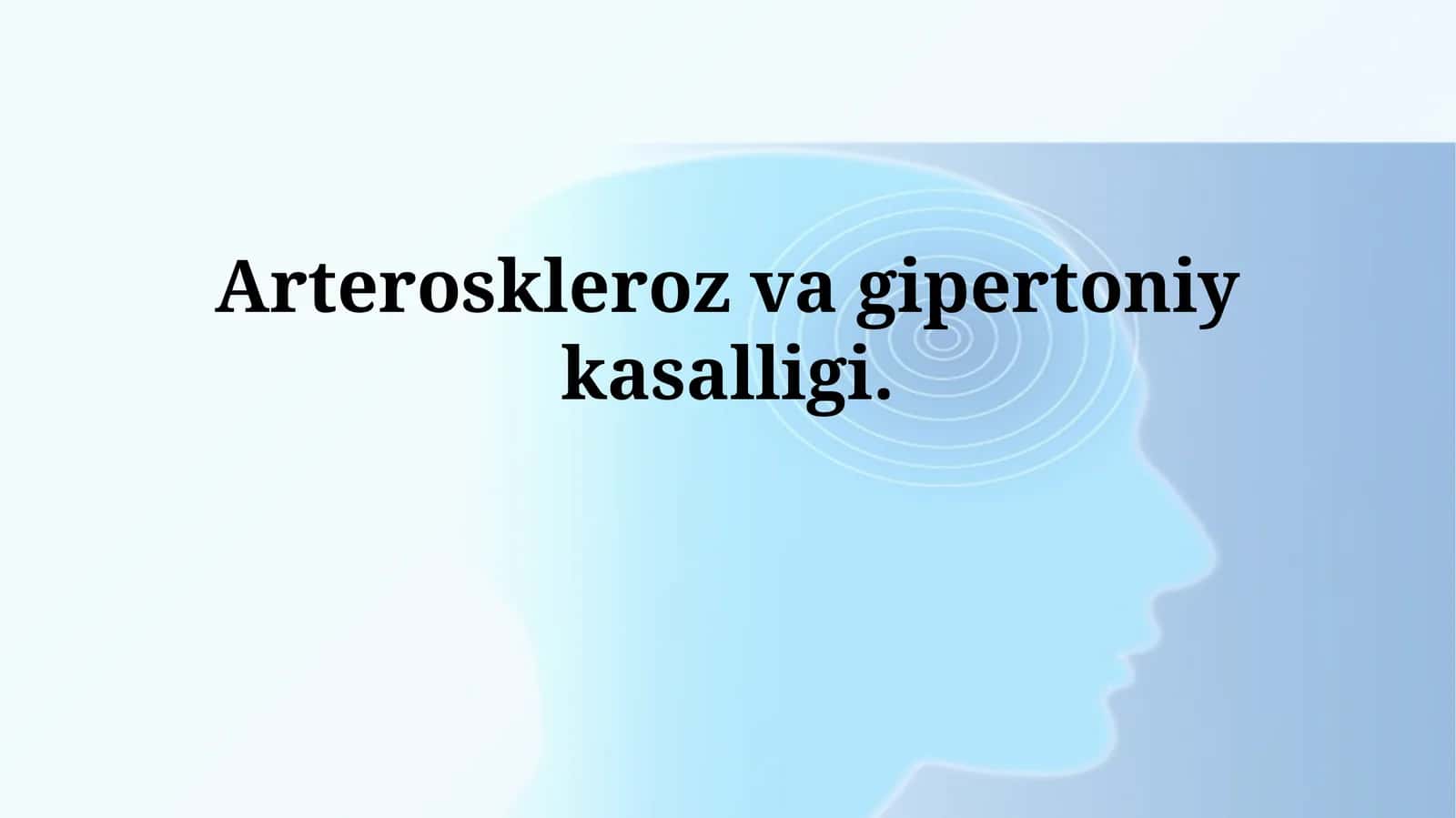 Arteroskleroz va gipertoniyka 1