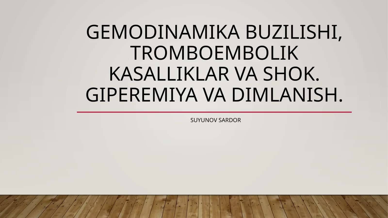 Gemodinamika Buzilishi 1