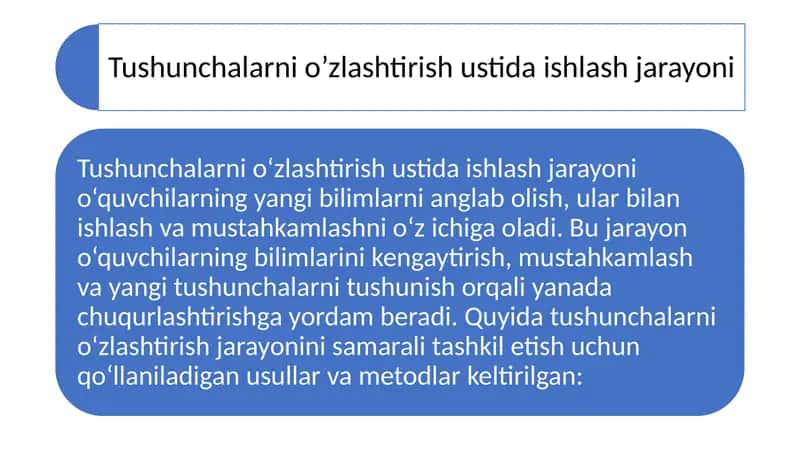 Tushunchalarni o’zlashtirish ustida ishlash jarayoni 1