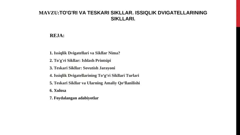 To'g'ri va teskari sikllar.Issiqlik dvigatellarning sikllari. 1