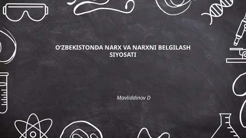 O‘ZBEKISTONDA NARX VA NARXNI BELGILASH SIYOSATI 1