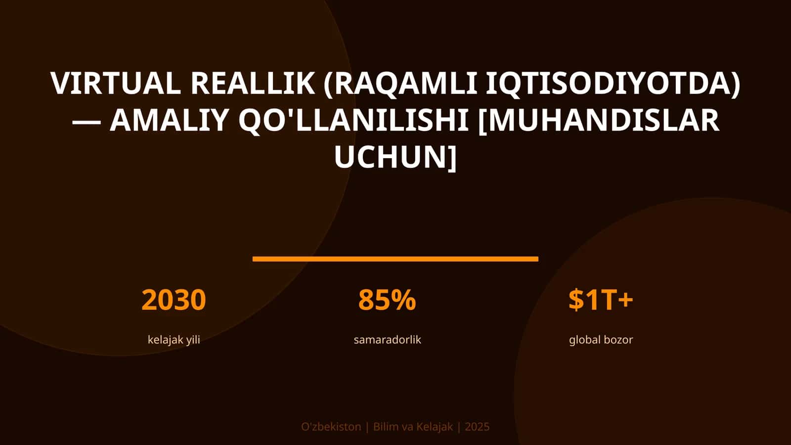 Virtual reallik (raqamli iqtisodiyotda) — amaliy qo'llanilishi [muhandislar uchun] 1