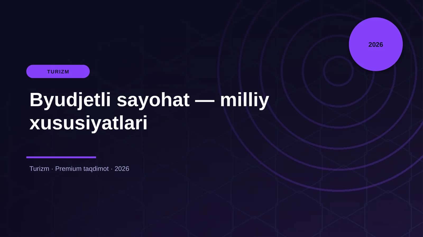 Byudjetli sayohat — milliy xususiyatlari 1