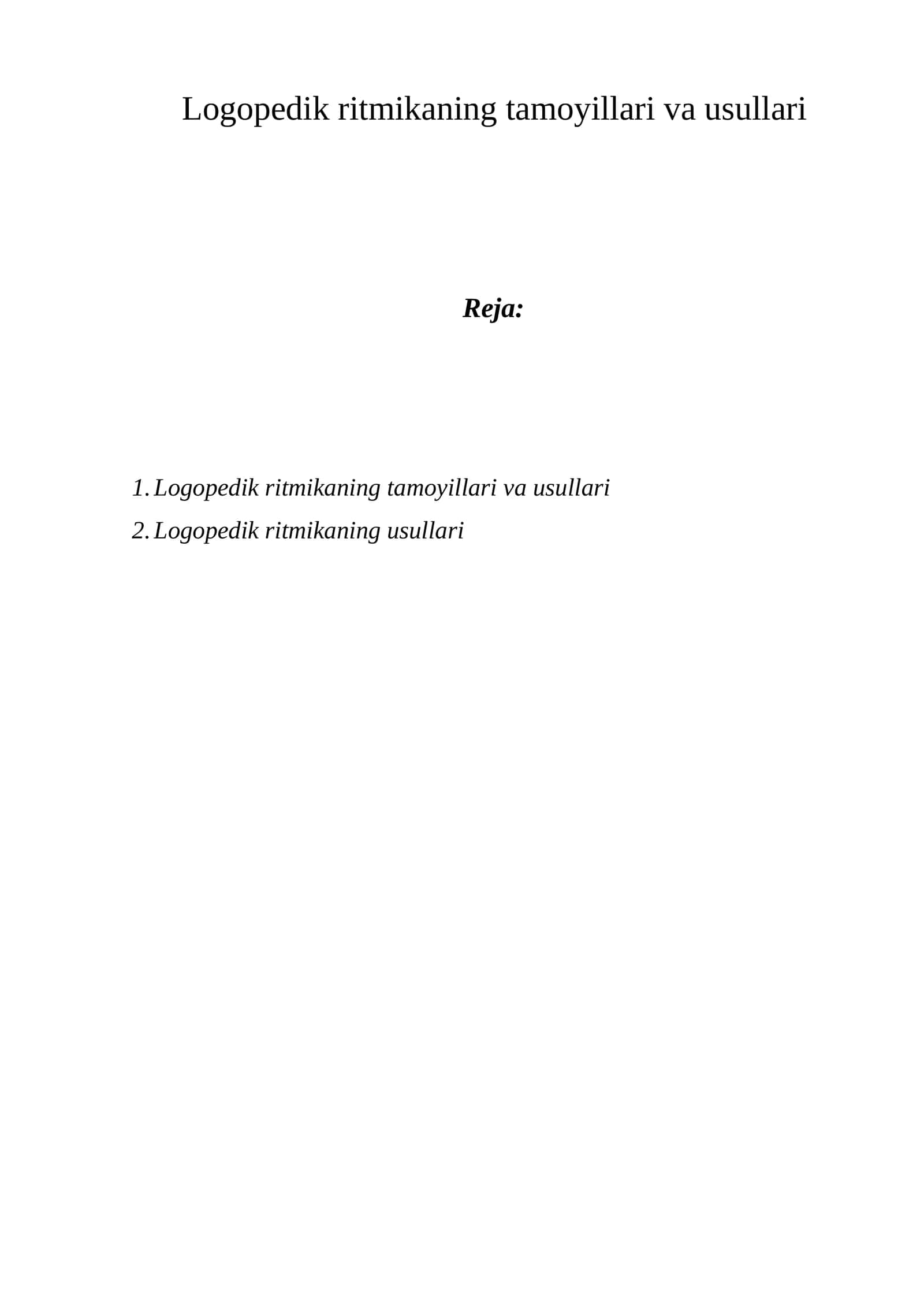 Logopedik ritmikaning tamoyillari va usullari 1