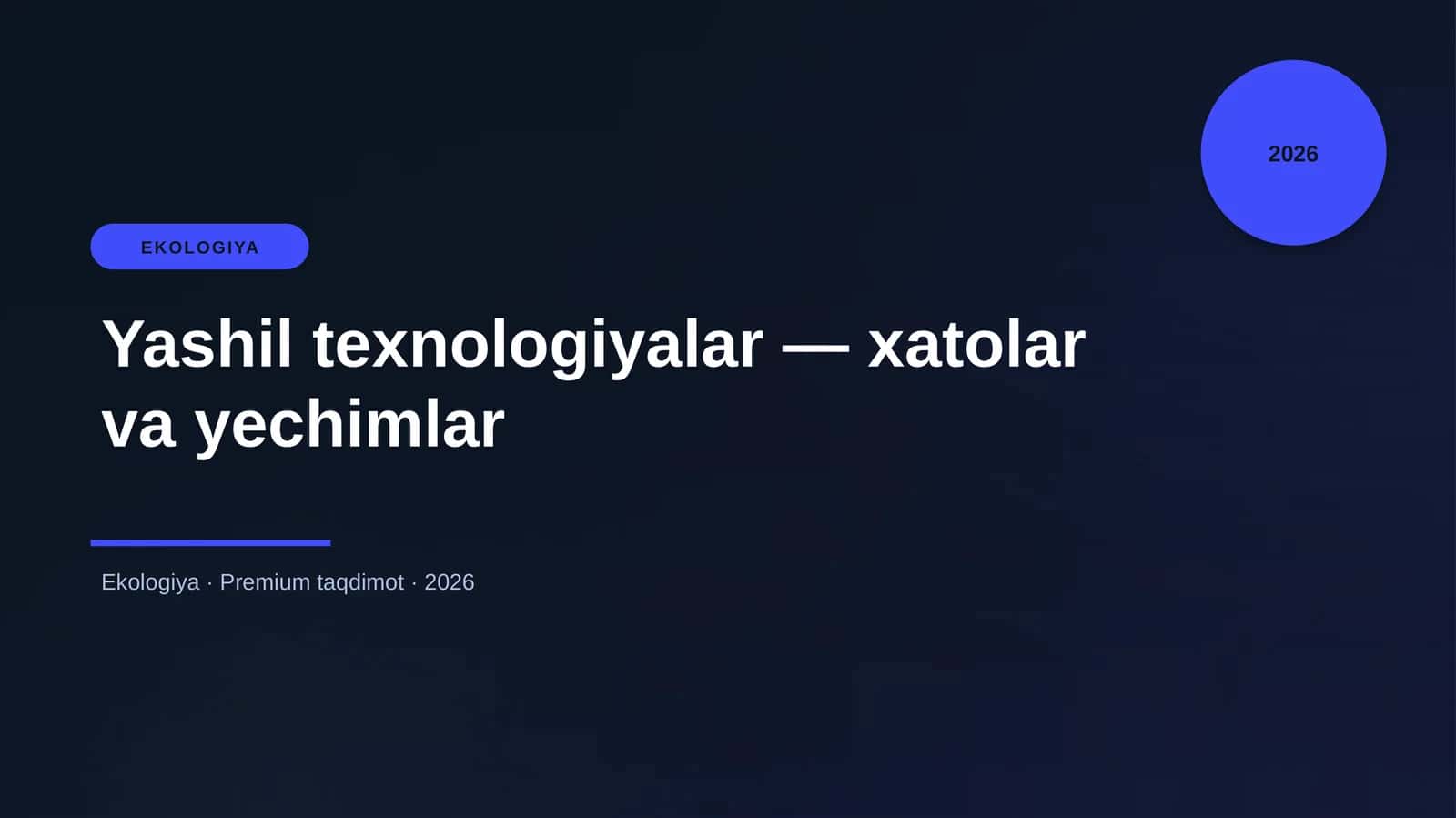 Yashil texnologiyalar — xatolar va yechimlar 1