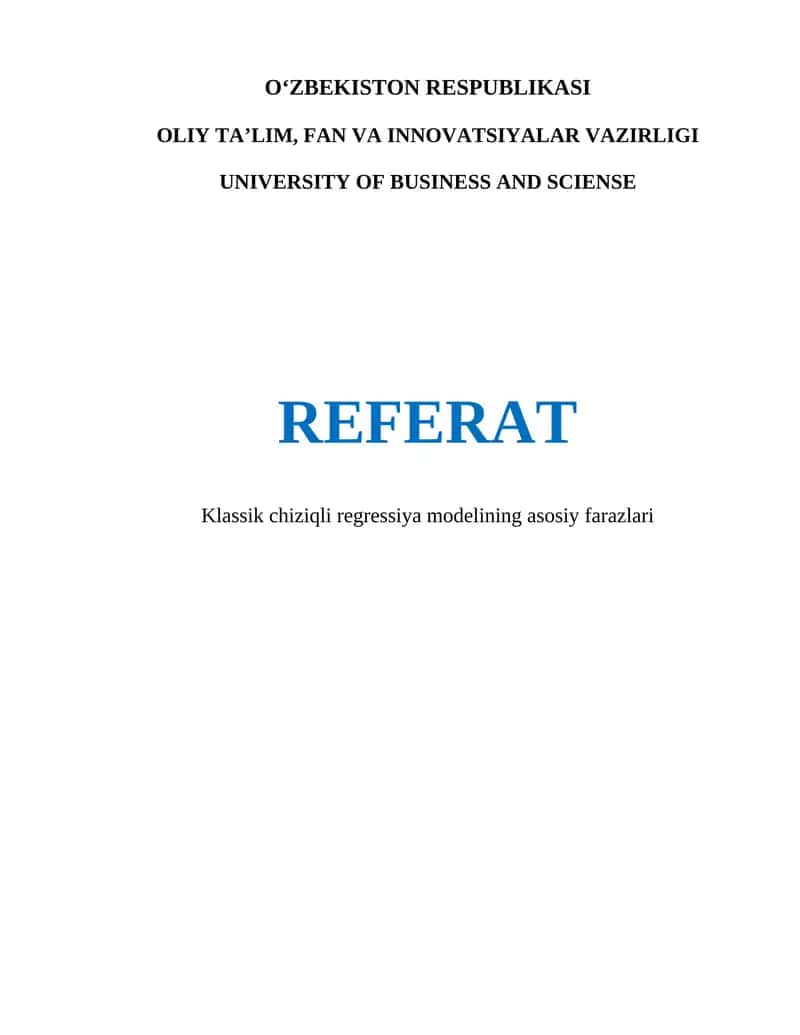 Klassik chiziqli regressiya modelining asosiy farazlari 1