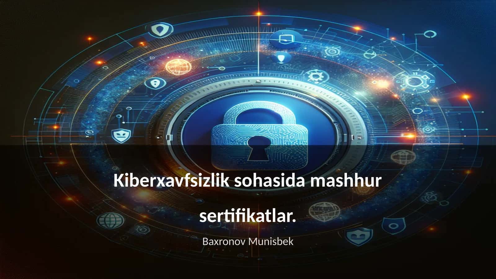 Kiberxavfsizlik sohasida mashhur sertifikatlar 1