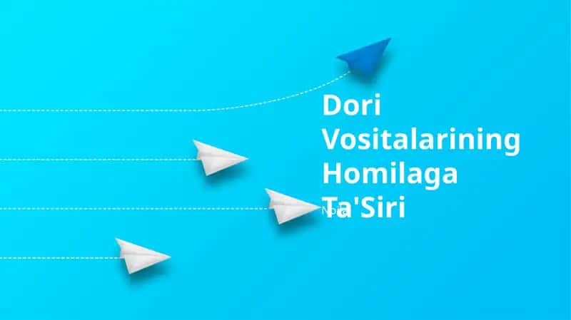 Dori Vositalarining Homilaga Ta'Siri 1