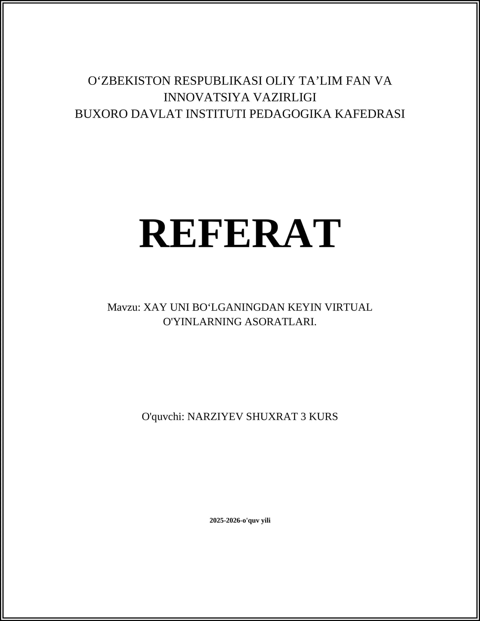 XAY UNI BOʻLGANINGDAN KEYIN VIRTUAL O'YINLARNING ASORATLARI 1